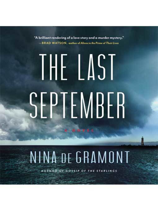 Title details for The Last September by Nina de Gramont - Available